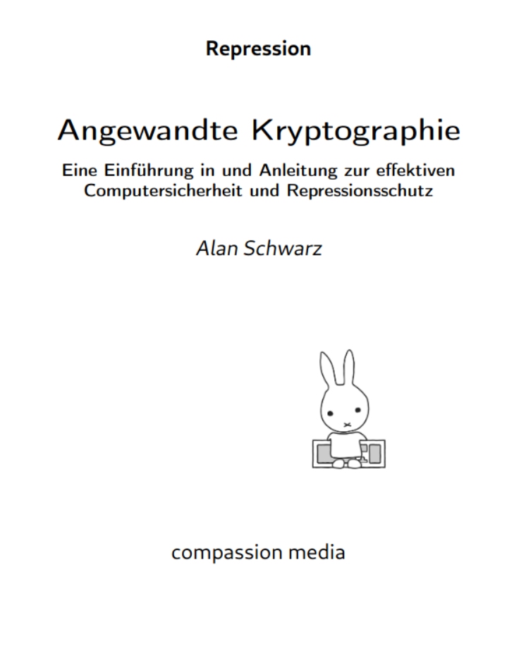 Read more about the article Angewandte Kryptographie (Alan Schwarz, Compassion Media, 2021)